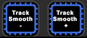 Track Smooth minus and plus buttons